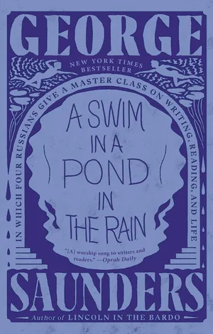 Cover for A Swim in a Pond in the Rain by George Saunders